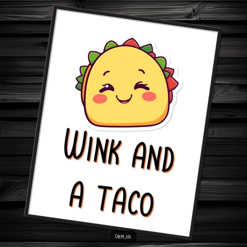 Funny taco digital art print of a cheerful taco character happily winking with a cheesy grin. Fun artwork. Gift.