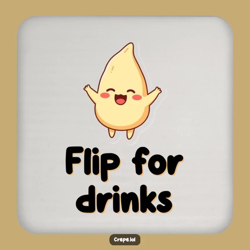 Funny Crepe Flip Coaster - Protect Surfaces with Fun Gift!