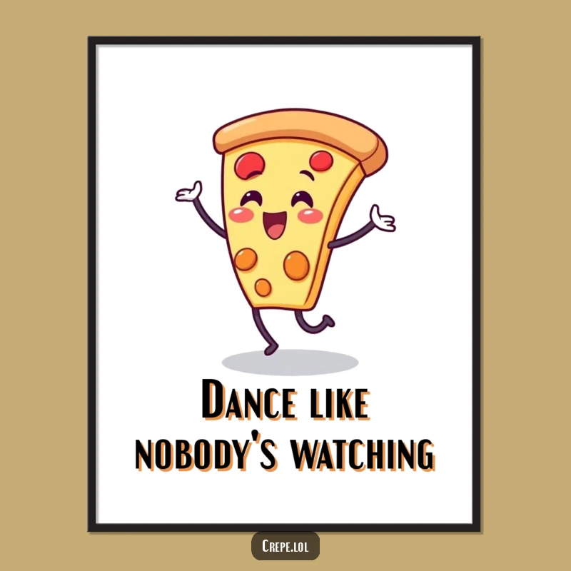 Funny Pizza Slice Dance Poster: Joyful Character Wall Art, Perfect Gift