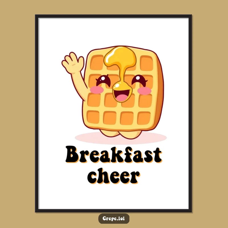 Funny Waffle Syrup Poster: Enthusiastic Hilarious Breakfast Art Print Gift