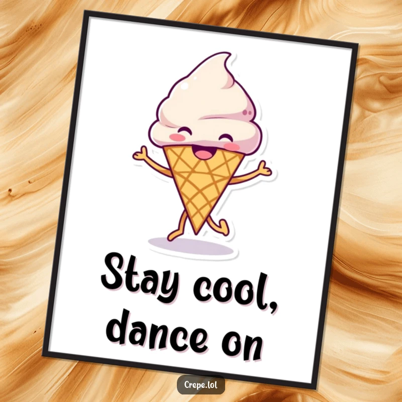 Funny Ice Cream Dance Poster featuring a grinning ice cream cone performing a joyful dance, adding a cool and happy element.