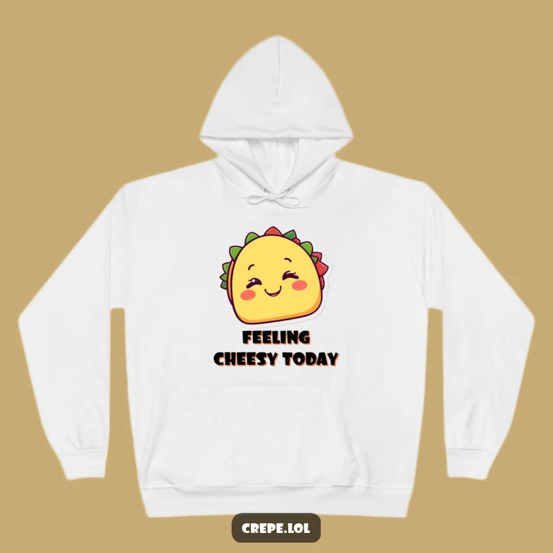 Funny Taco Hoodie: Cozy Cheesy Grin Foodie Gift