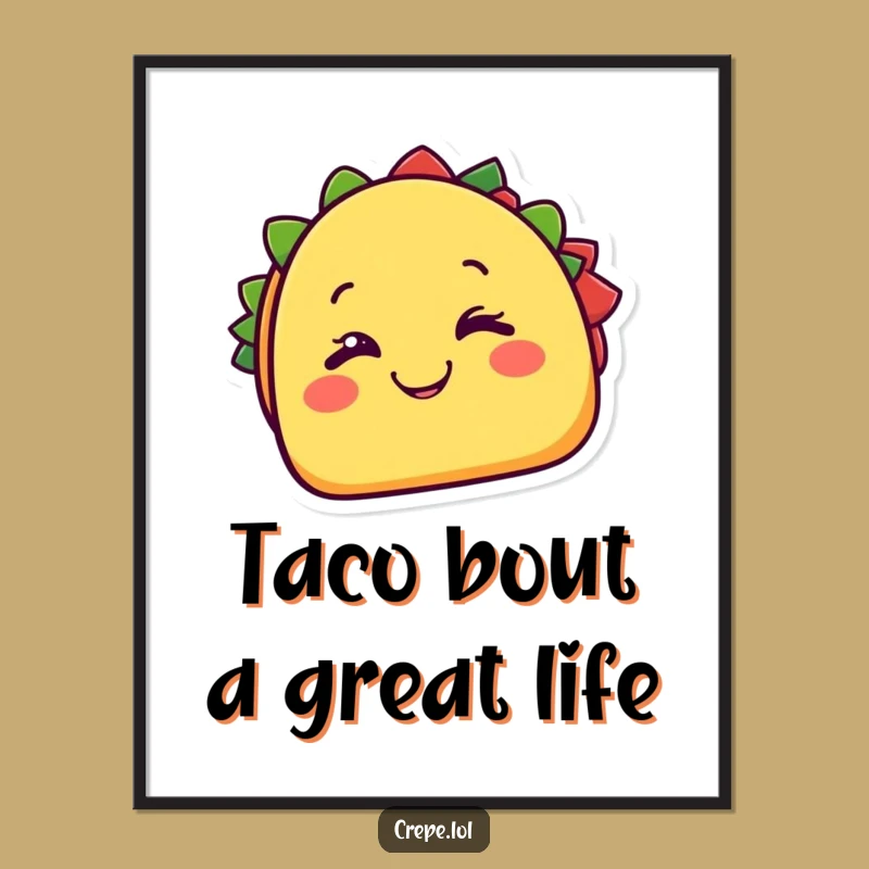 Funny Free Printable Wall Art: Winking Taco - Cheesy Downloadable Decor
