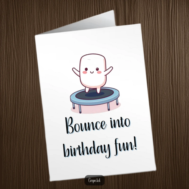 Funny Free Printable Birthday Card: A happy marshmallow character joyfully bouncing on a trampoline.