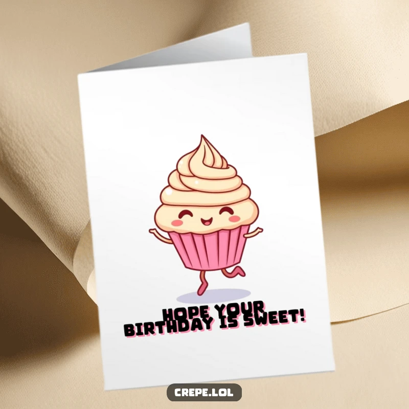 Funny Free Printable Birthday Card: Giggling cupcake character doing a little hop with frosting swirling, perfect for birthdays.