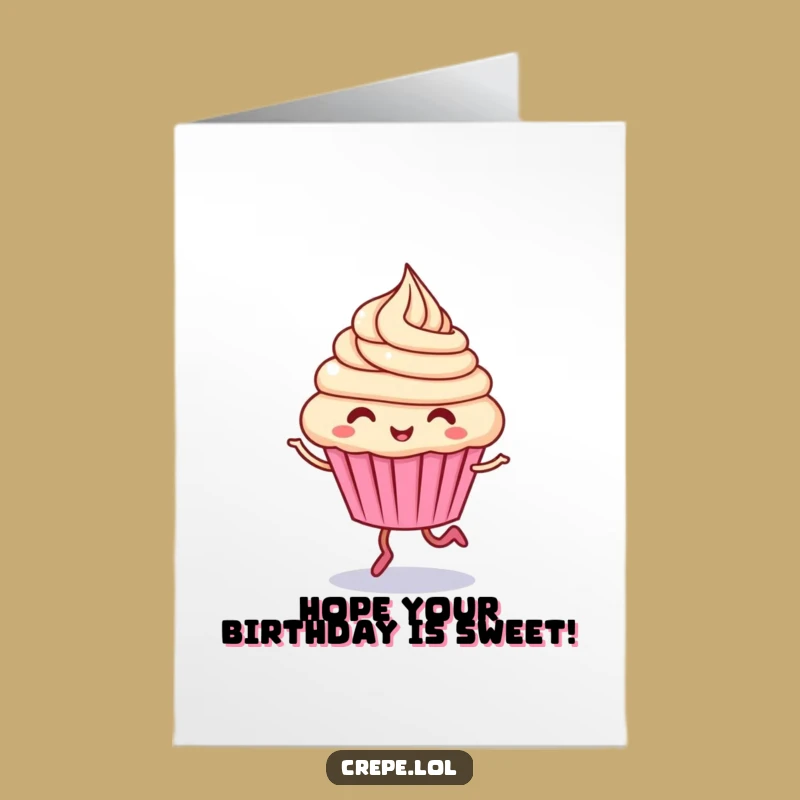 Free Printable Birthday Card: Hopping Cupcake, Humorous Downloadable Gift!