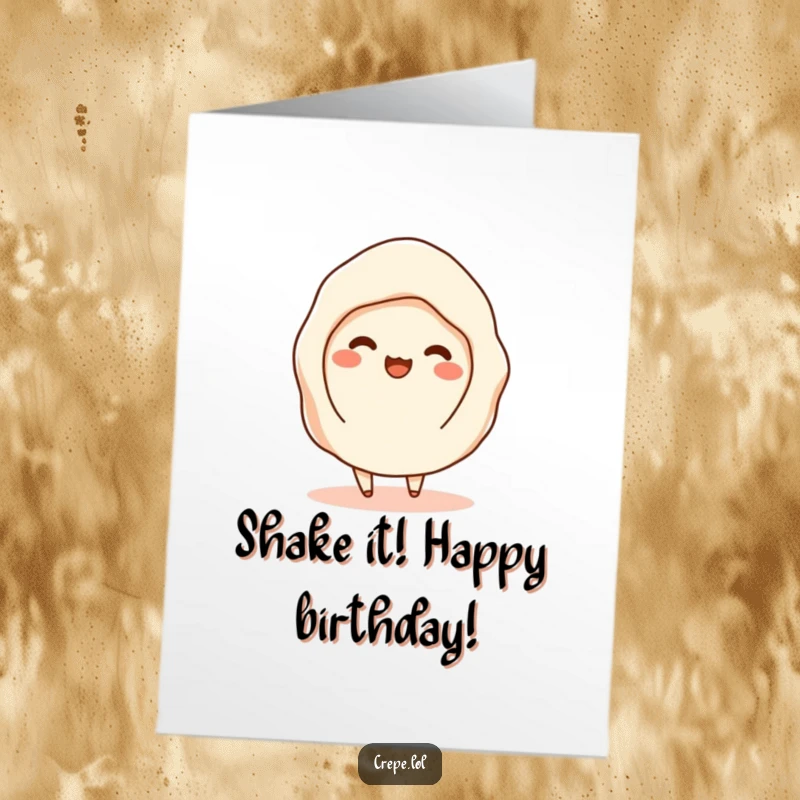 Funny Free Printable Birthday Card: A flat crepe with filling peeking out does a happy shimmy, spreading birthday cheer, a DIY download.