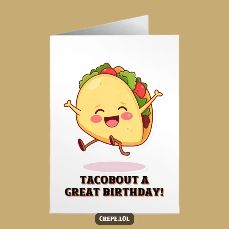 Free Printable Funny Taco Cartwheel Birthday Card - Laughable Downloadable Fiesta Gift