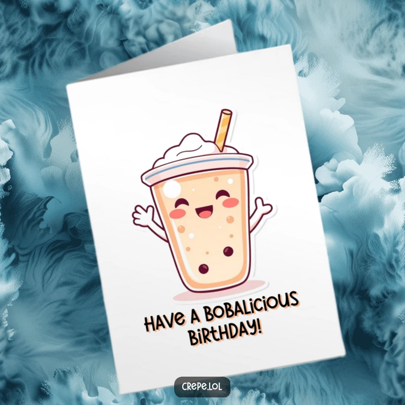 Funny Free Printable Birthday Card: Happy bubble tea character doing a cheerful wave with its straw, perfect for greetings.