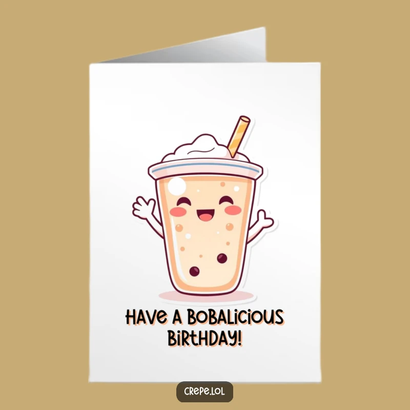 Free Printable Birthday Card: Waving Bubble Tea, Humorous Downloadable Gift!