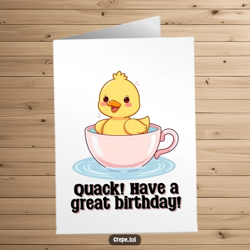 Funny Free Printable Birthday Card: A cheerful duckling happily paddling and splashing water inside a teacup.