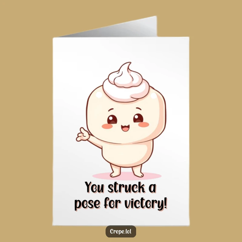 Free Printable Congrats Card: Comical Crepe Pose - Funny Downloadable Celebration!