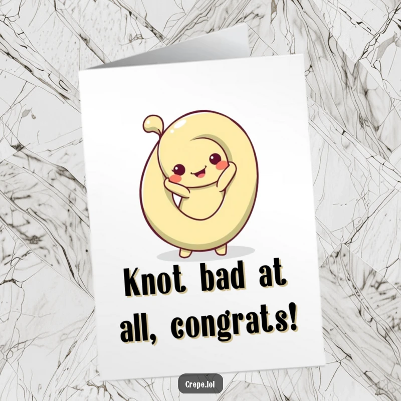 Funny Free Printable Congrats Card: A silly pretzel strikes a bendy pose, celebrating adaptability and success.