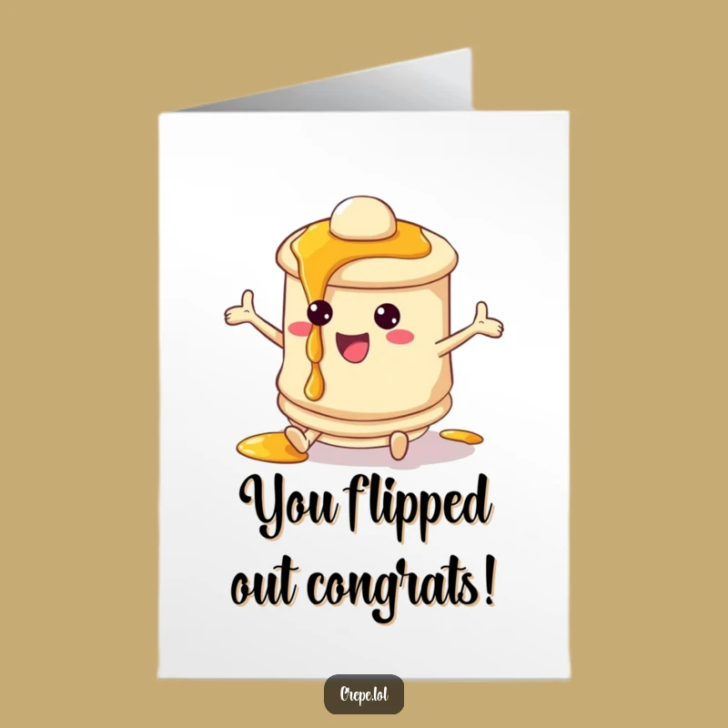 Free Printable Congrats Card: Playful Pancake Syrup Drip Downloadable Greeting