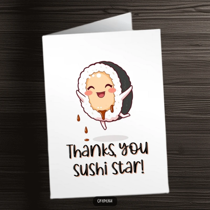 Cute free printable thank you card of a smiling sushi roll character doing a cartwheel, with soy sauce dripping, conveying thanks with flair.