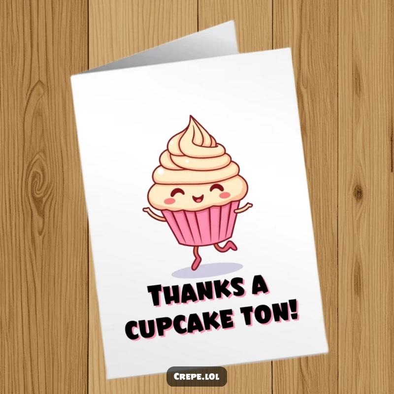 Funny Free Printable Thank You Card: Giggling cupcake character hopping with swirling frosting, conveying thanks with humor.