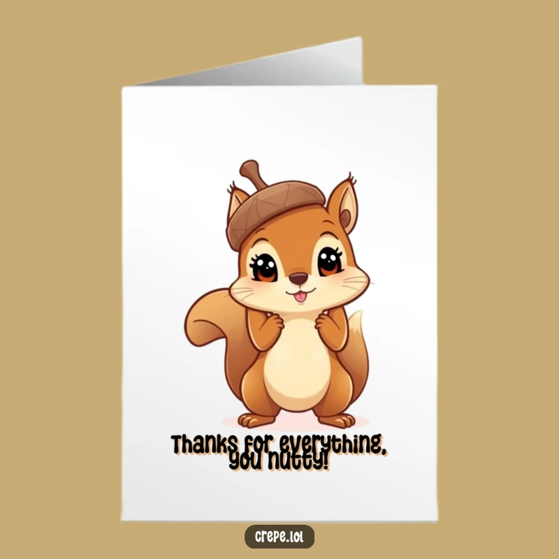 Free Printable Thank You Card: Squirrel's Acorn Thanks - Cute & Funny Downloadable Gratitude!