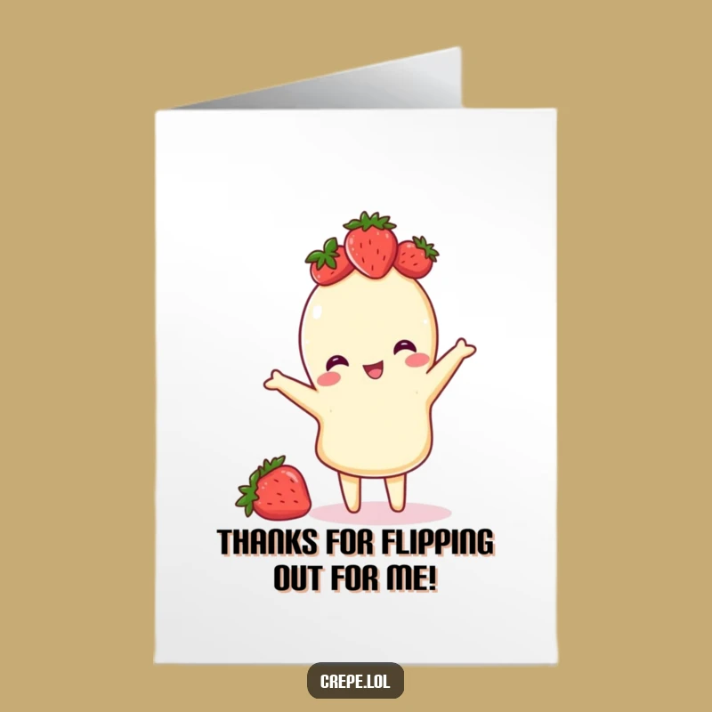 Free Printable Thank You: Crepe Flip Gratitude - Cute & Funny Downloadable Card!