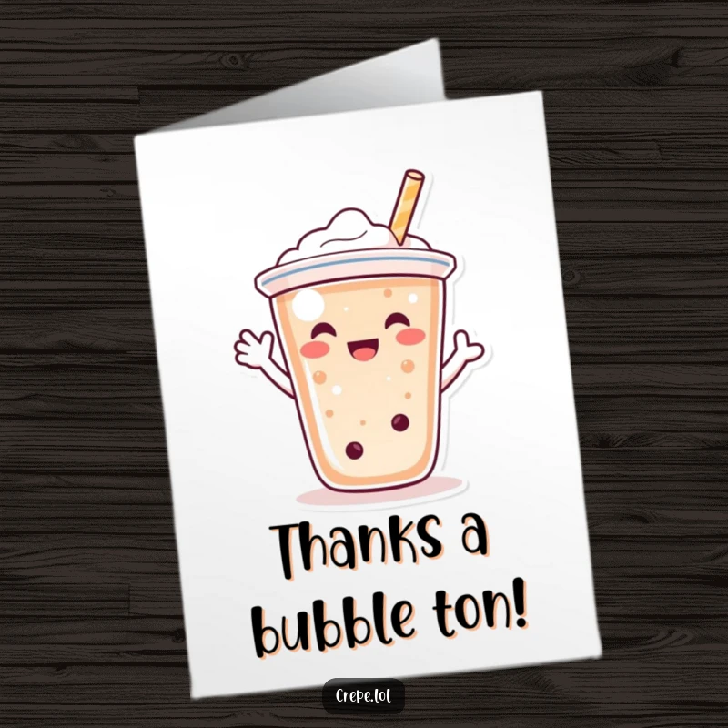 Funny Free Printable Thank You Card: Happy bubble tea character waving with its straw, conveying thanks with humor.