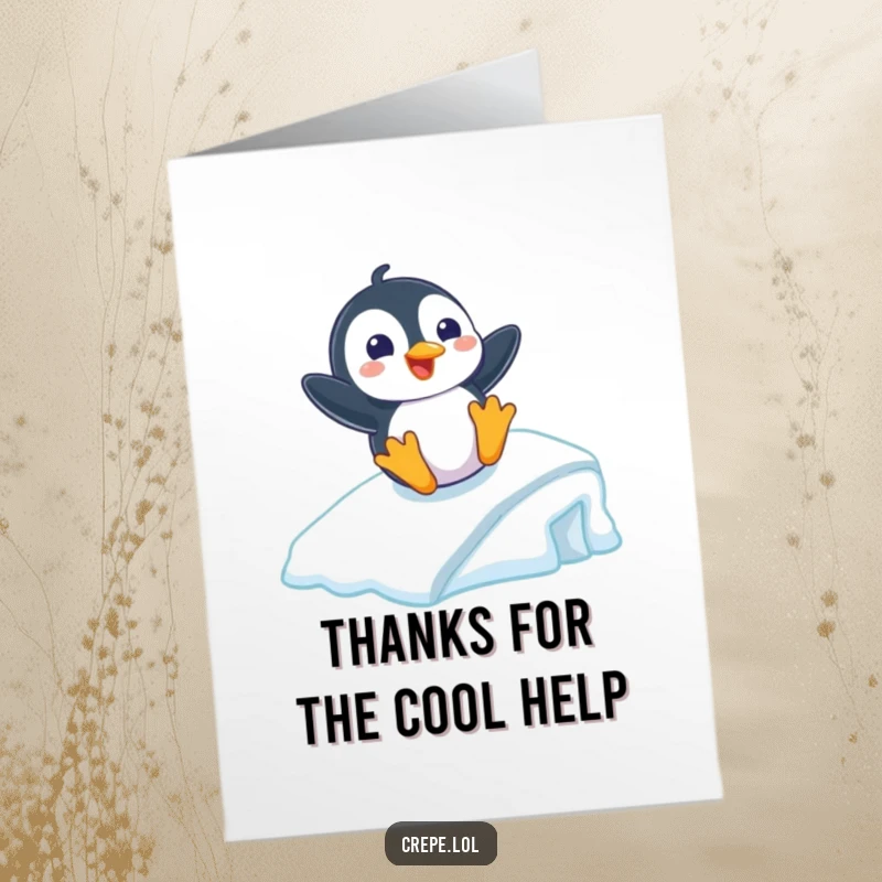Funny free printable thank you card: a playful penguin slides down an icy ramp with a grin, a fun expression of thanks.