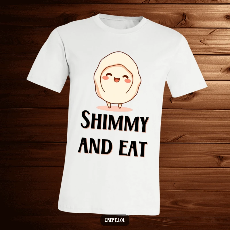 Funny t-shirt print of a smiling, flat crepe with filling peeking out, energetically doing a happy shimmy.